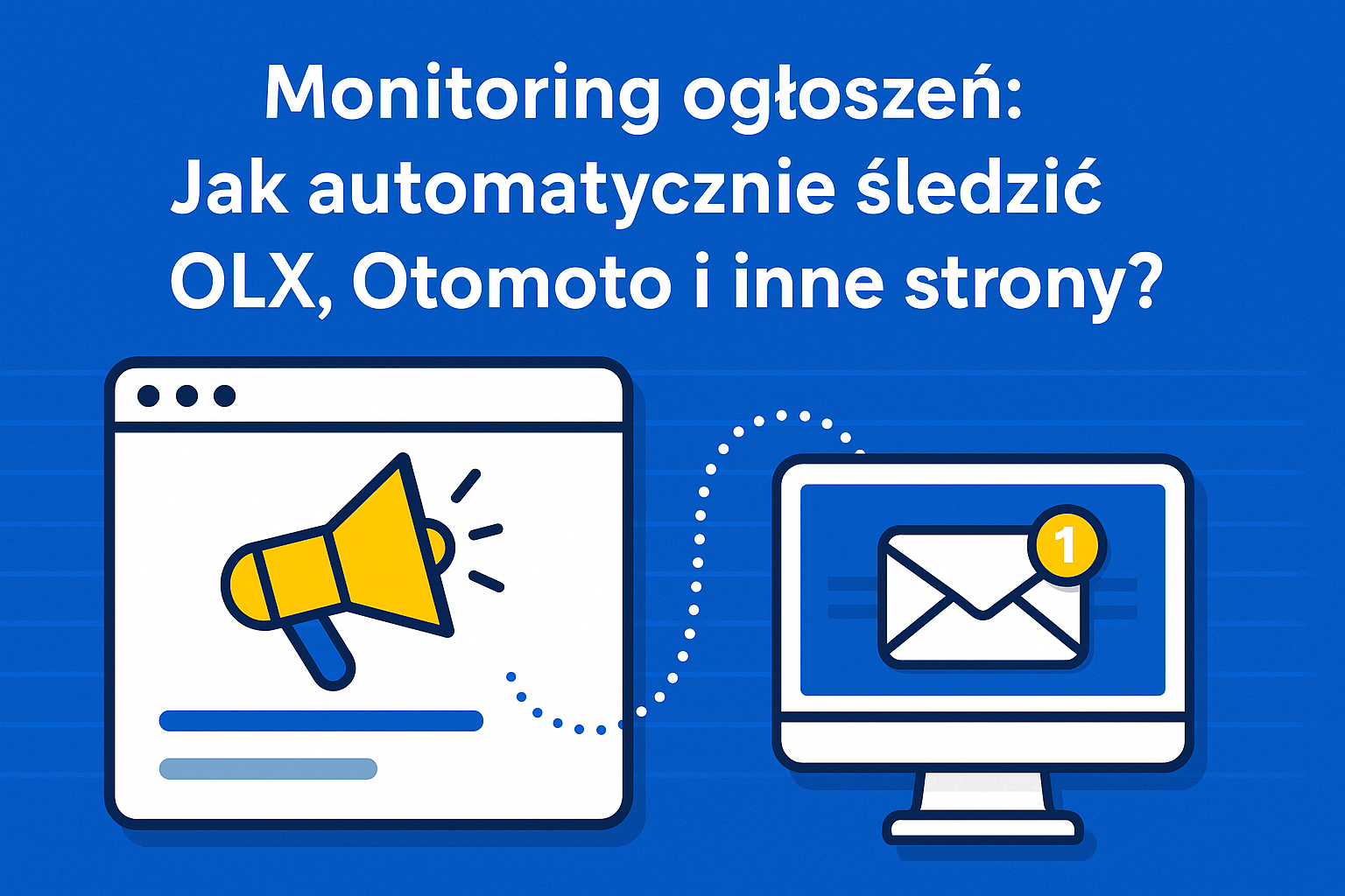Automatyzacja śledzenia ogłoszeń