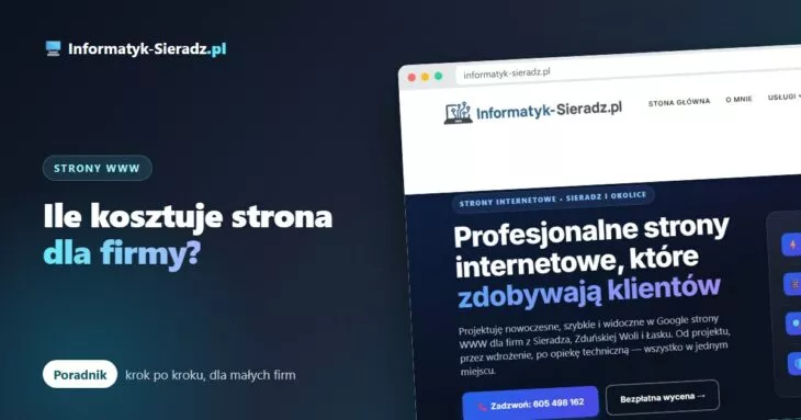 Ile kosztuje strona internetowa dla firmy w Sieradzu – z czego składa się cena i na co uważać
