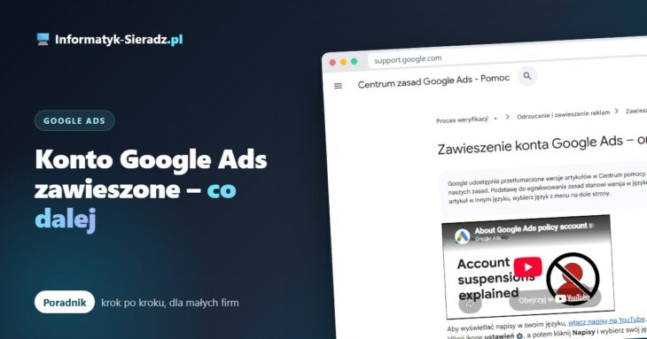 Konto Google Ads zawieszone – co zrobić, jak przygotować stronę i złożyć odwołanie