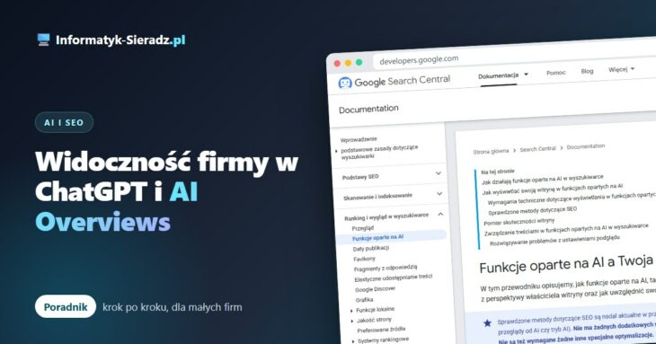 Widoczność firmy w ChatGPT i AI Overviews – co realnie może zrobić lokalna firma